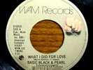 BASIC BLACK & PEARL modern soul What I Did For Love CDN 45 LISTEN