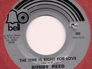 Northern BOBBY REED Time Is Right For Love BELL X-OVER MINT LISTEN