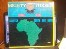 Mighty Three's LP Africa Shall Stretch Forth Her Hand APRIL