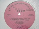 12inch CRASH CREW The Real Hip Hop/Champagne Flights INDIE RAP 1996 MIND BENDING