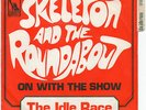 RARE FRENCH JEFF LYNNE/THE IDLE RACE PS : SKELETON AND THE ROUNDABOUT