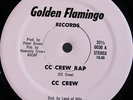 CC CREW CC Crew Rap Golden Flamingo RARE Old School DISCO RAP ORIGINAL NM HEAR