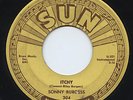 Sonny Burgess Rare SUN 304 Rockabilly 45 rpm Record Itchy Thunderbird LISTEN