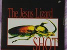 LP THE JESUS LIZARD - Shot  1996