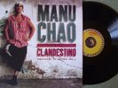 MANU CHAO Clandestino NEW LIMITED EDITION VINYL LP 500 Copies Only MANO NEGRA