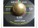 Johnny Eager The Howl POPCORN ROCKABILLY R&B SOUL HEAR 45
