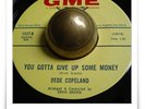 Dede Copeland Give Up Some Money FUNK MODERN SOUL HEAR 45