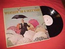 Jimmy Rowles Septet  Weather In A jazz Vane  Andex  WLP Promo Lp  Original