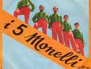 I 5 Monelli  Balbettando / cape money   RARE BEAT ITA