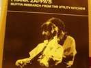 FRANK ZAPPA Muffin Research from the Utility Kitchen Eur LP Mothers Of Invention