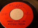 WINFIELD PARKER RU-JAC 0020 SWEET LITTLE GIRL -RARE NORTHERN SOUL  -LISTEN