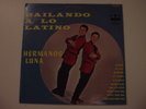 HERMANOS LUNA-BAILANDO A LO LATINO LP-DISCOS CORONA-LATIN/AFRO-CUBAN JAZZ-TOUGH
