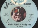 PEPPERMINT HARRIS Wait Until It Happens To You  NORTHERN SOUL R&B 45 RPM  HEAR