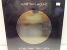 RARE 1988 Nurse with Wound Soliloquy for Lilith 3 LP Set Steven Stapleton