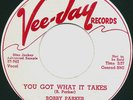 BOBBY PARKER You Got What It Takes & Blues Get Off My Shoulder dj 7