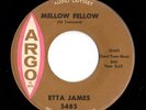 Northern Soul R&B Stomper 45 ETTA JAMES Mellow Fellow Argo HEAR