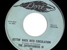 Northern Soul 45 ENTERTAINERS IV Gettin' Back Into Circulation/My Garden Of Eden