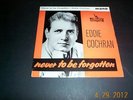 EDDIE COCHRAN - Never To Be Forgotten - 7