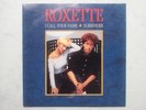 Roxette - I Call Your Name 7