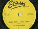 Hillbilly Bop 78-Glenn Barber-Livin High and Wide/Ain't It Funny-Starday 214