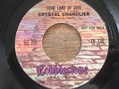 Crystal Chandlier 45 record  Suicidal Flowers/Your Land of Love promo copy