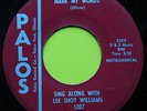 LEE SHOT WILLIAMS, MARK MY WORDS, PALOS 1207, MINT-