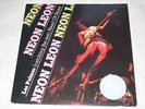 NEON LEON LAS PALMAS / HEART OF STONE RARE PS 7