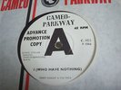 EX+ UK DEMO 45 - CAMEO PARKWAY - TERRY KNIGHT - I (WHO HAVE NOTHING)