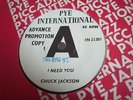 EX+ UK DEMO 45 - PYE INT - CHUCK JACKSON - I NEED YOU