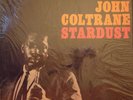 JOHN COLTRANE Stardust LP Prestige 7268 mono Van Gelder VG++