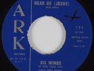 Black Gospel 45 SIX WINGS Hear Us ARK HEAR VG++