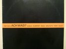 ACH WAS? GUMPERT/MALFATTI/OXLEY ORIG FMP 0870 LP
