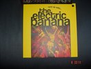 ELECTRIC BANANA (PRETTY THINGS): Rave Up With OOP RARE psych  LP re