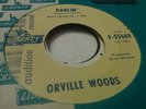 45 VG++ Orville Woods aka P.J. Proby DARLIN' promo