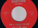 JACK & THE MODS One Is Enough For One  SWEET SOUL FUNK 45 * Listen Orig