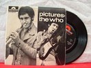 THE WHO-- PICTURES EP //     OZ ISS CLEAN COND COV & DISC VG TO VG+