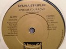 SYLVIA STRIPLIN -Give Me Your Love- MODERN SOUL boogie 45