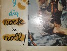 FIRST PRESSING OF I DIG ROCK 'N ROLL RECORDED IN 1957 SCORE LABEL