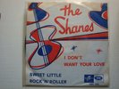 The SHANES : I don' t want your love.          ** 60's