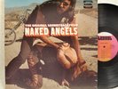 * * NAKED ANGELS , RARE PRIVATE PRESS BIKER PSYCH ROCK 1969 LP. * *