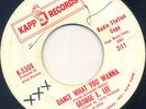 KAPP SOUL 45 GEORGE E. LEE DON'T HIM IN/DANCE WHAT YOU WANNA ?