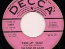 SONS OF ADAM Take My Hand DECCA Bay Area GARAGE Early Blue Cheer LISTEN