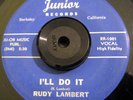 Bay Area Soul/R&B 45 Rudy Lambert Jamboree on JUNIOR VERY RARE Hear It