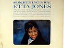 ETTA JONES-SOMETHING NICE-DG RVG, ORIGINAL