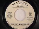 Gia Mateo - If You Can't Say Anything Nice/ Juanito - RCA 47-9138  Promo M-