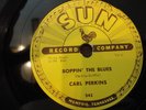 CARL PERKINS - SUN 78 RPM RECORD  #243 BOPPIN THE BLUES - BEAUTIFUL COPY