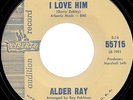 ALDER RAY / CAUSE I LOVE HIM / LISTEN
