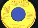 2012 BLACKA T-ETHEOPIAN CALLING=ROCKERS DIGI REGGAE 45 7