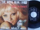 THE BOYS BLUE YOU GOT WHAT I WANT TAKE A HEART RARE FREAKBEAT ITA 7