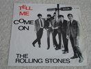 ROLLING STONES Tell Me / Come On HOLLAND PS VG+